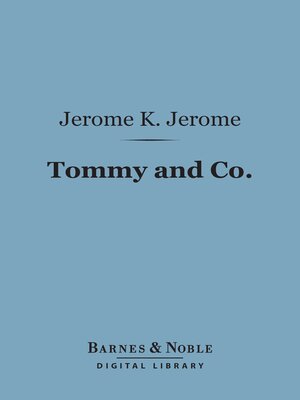 cover image of Tommy and Co. (Barnes & Noble Digital Library)